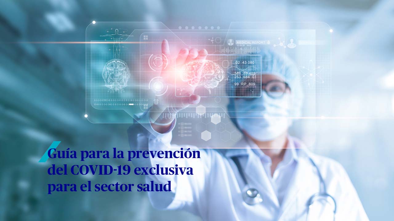 Guía para la prevención del COVID-19 del Sector Salud