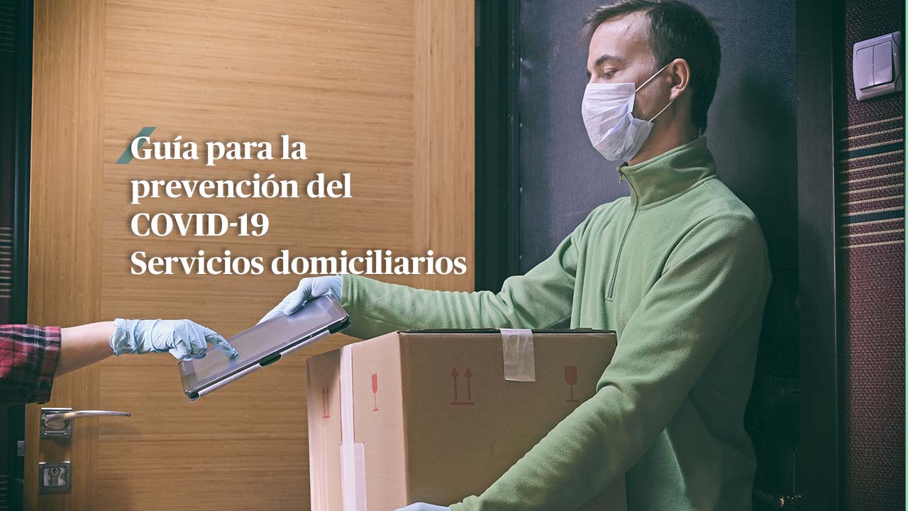 Guía de prevención del COVID-19 para servicios domiciliarios