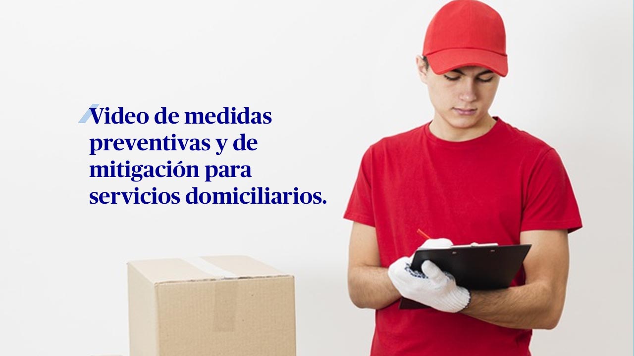 Video de prevención para servicios domiciliarios