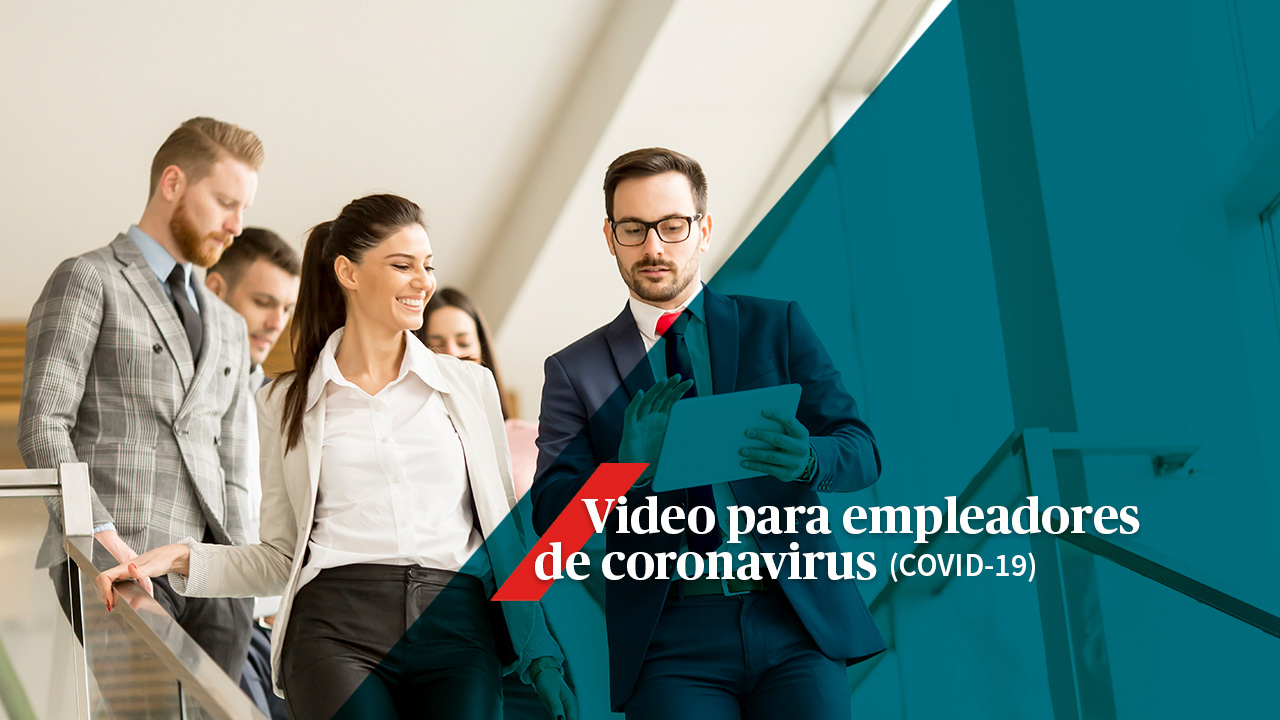 Video (COVID-19) empleadores